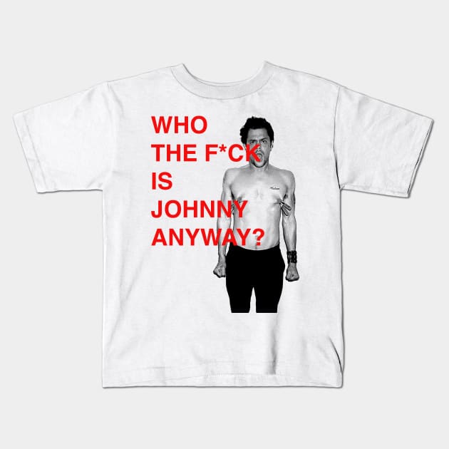 WHO THE F IS JOHNNY KNOXVILLE ANYWAY? Kids T-Shirt by sagitaerniart